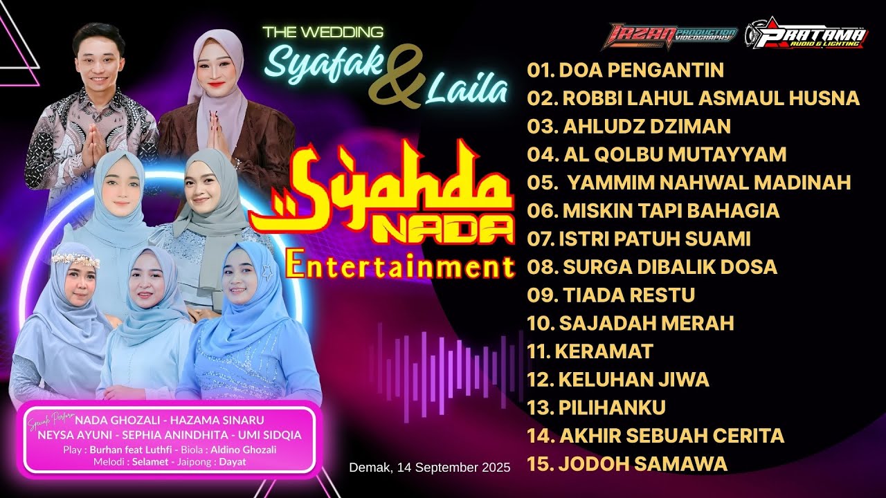 Full Album SYAHDANADA Syahdu Musiknya :: Wedding Syafak - Laila :: PRATAMA Audio :: IRZAN Production