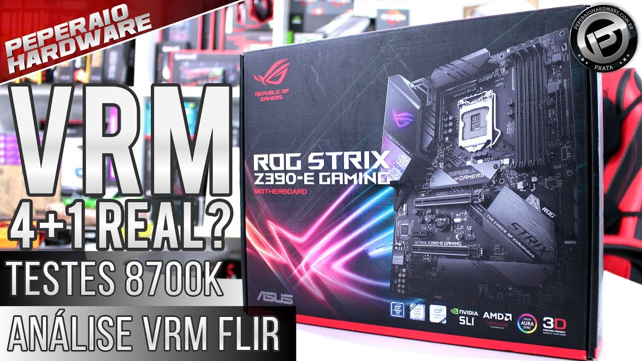 VRM 4+1? Review placa-mãe ASUS ROG Z390-E Gaming / I7 8700K 5Ghz / RAM 3600 Mhz / Análise VRM FLIR