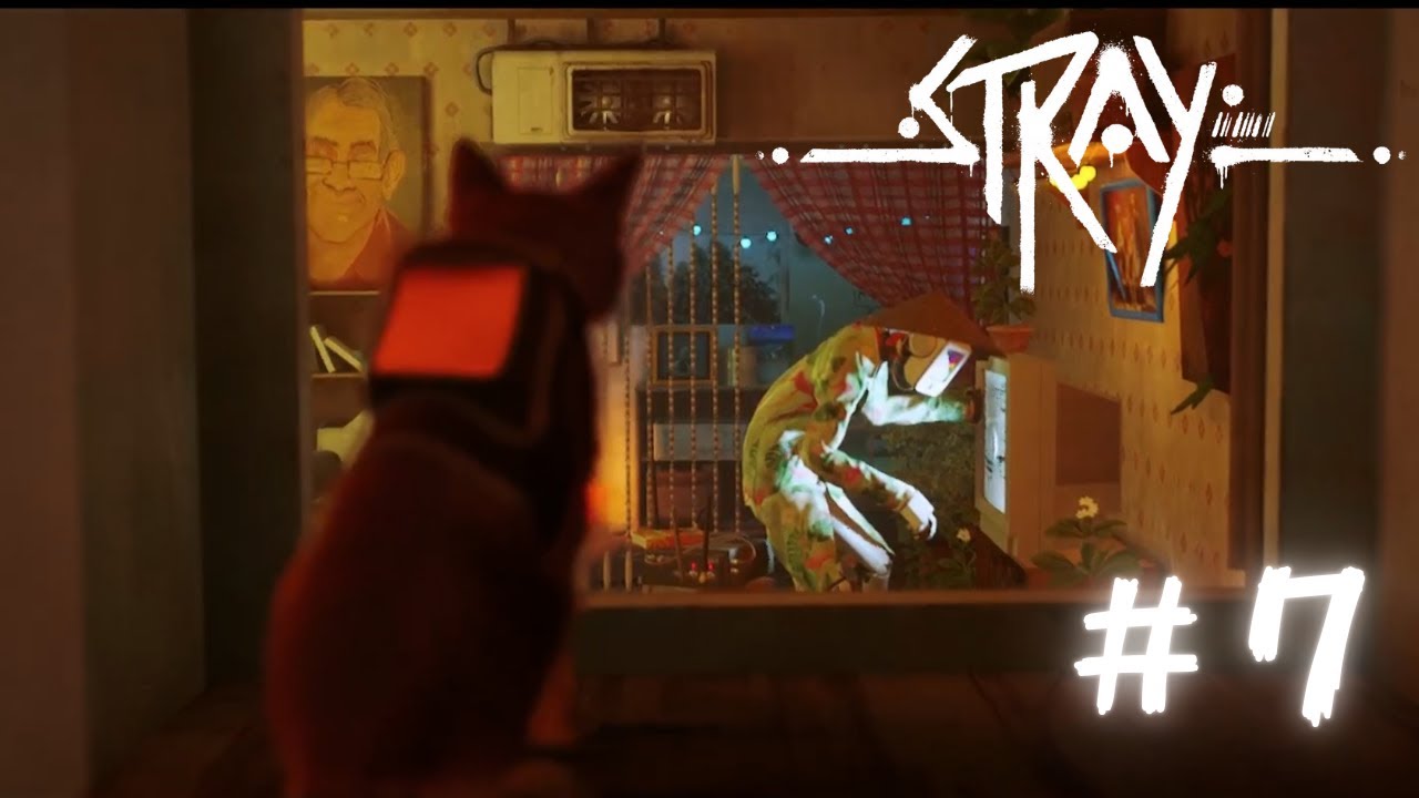 [stray]ﾈｺと和解せよ　＃７[ゲーム実況]