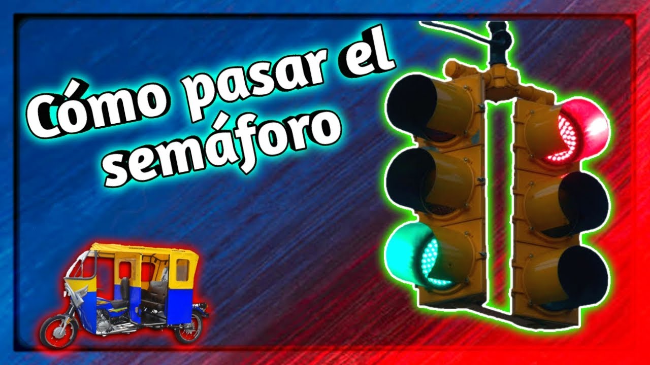 COMO PASAR UN SEMAFORO / MANEJA MOTOTAXI 