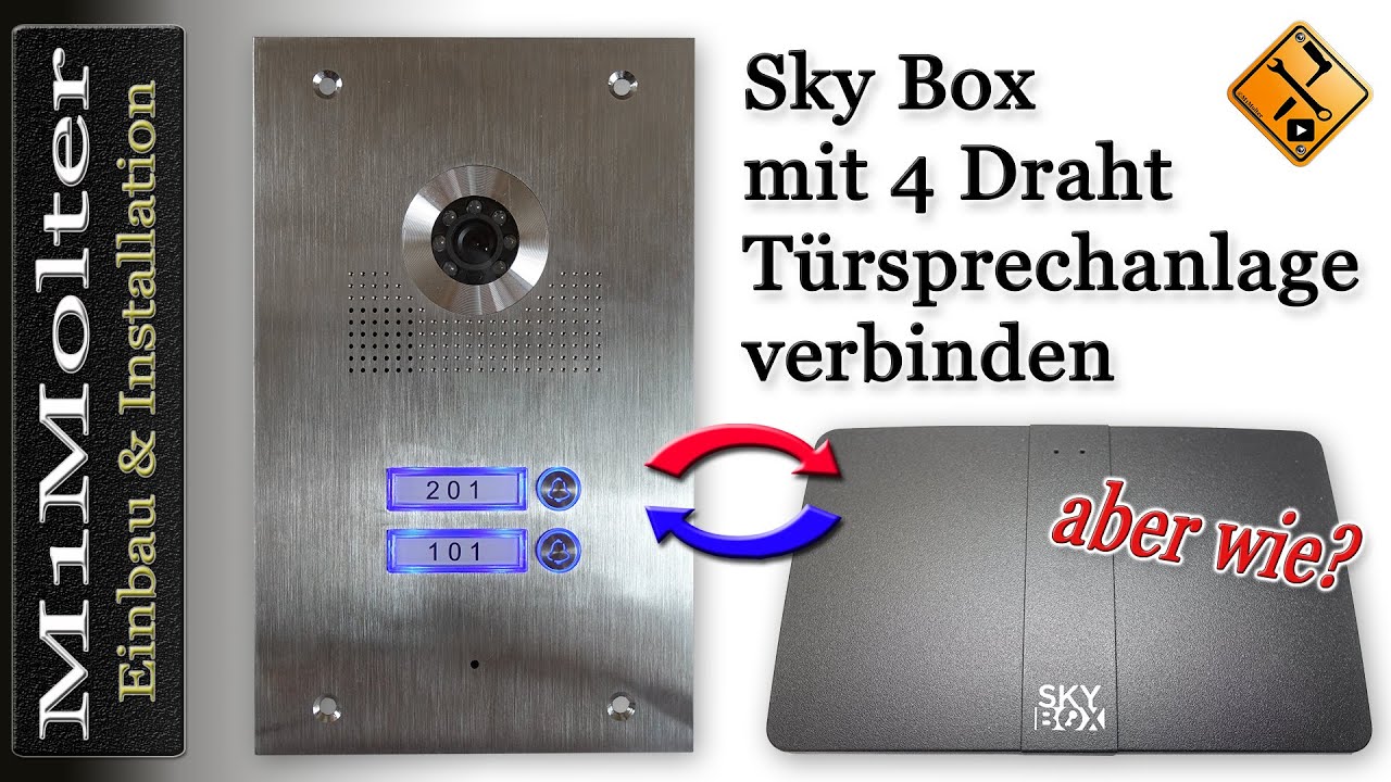 Skybox verbinden mit 4 Draht Türsprechanlage von M1Molter