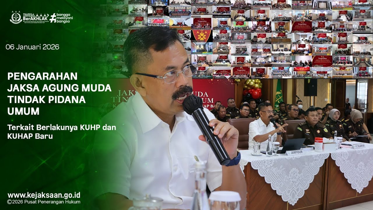 PENGARAHANJAKSA AGUNG MUDA TINDAK PIDANA UMUM, Terkait Berlakunya KUHP dan KUHAP Baru