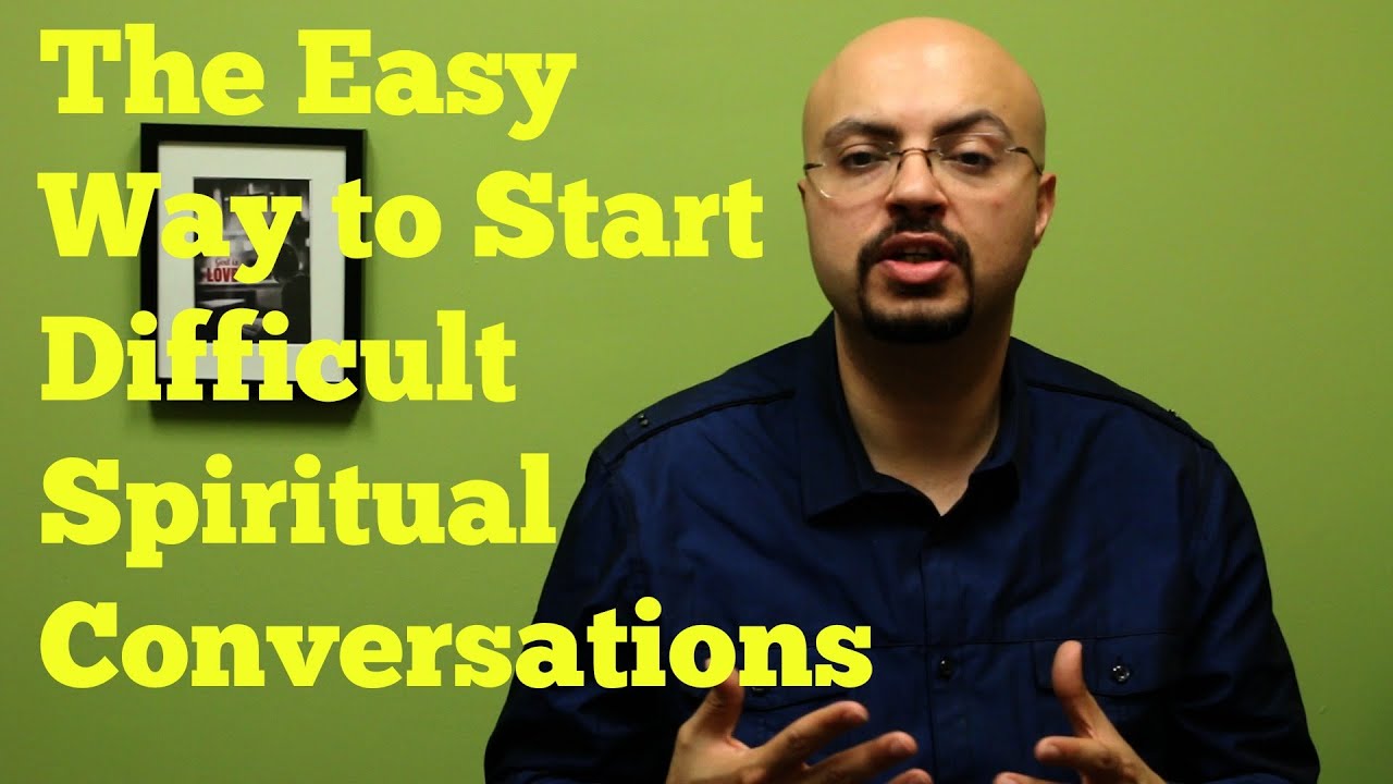 The easy way to start hard spiritual conversations