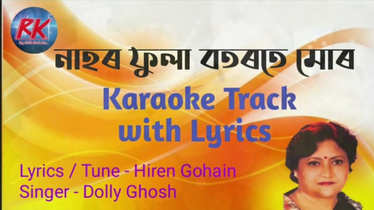 Nahor Phoola Botorote Mur || Assamese Karaoke Track with Lyrics || Dolly Ghosh