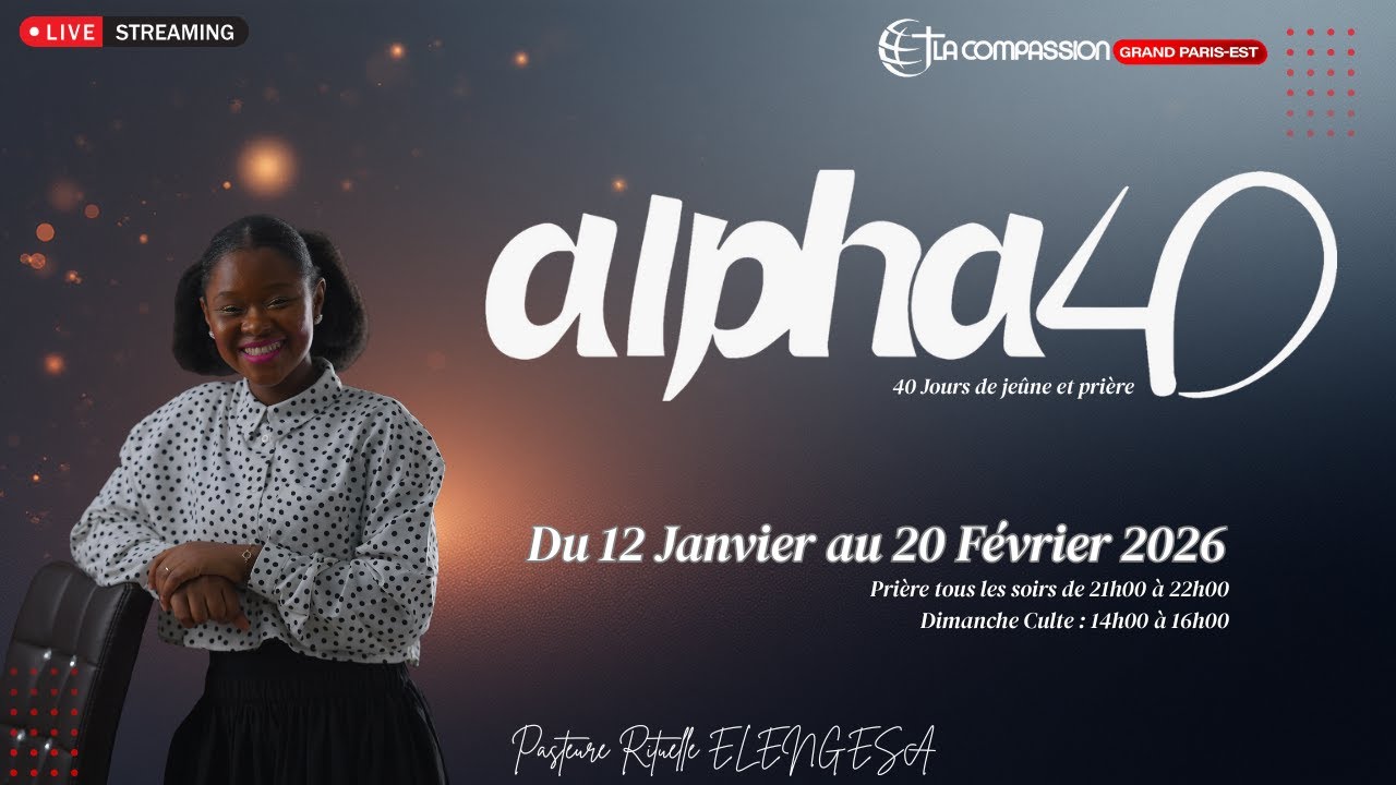 Alpha 40 - Jour 35 - La guérison des blessures intérieures - Pasteure Rituelle ELENGESA