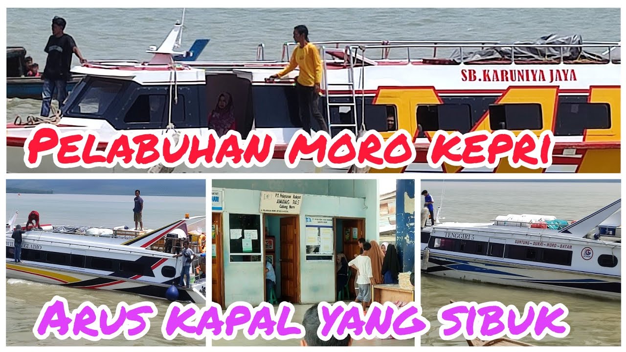 PELABUHAN SRI MANDAH KECAMATAN MORO TANJUNG BALAI KARIMUN