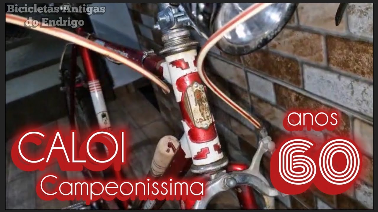 Caloi Campeonissima raridade dos Anos 60