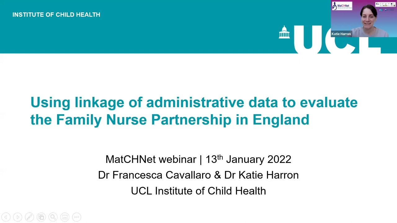 MatCHNet webinar: Using linkage of administrative data to evaluate the Family Nurse Partnership