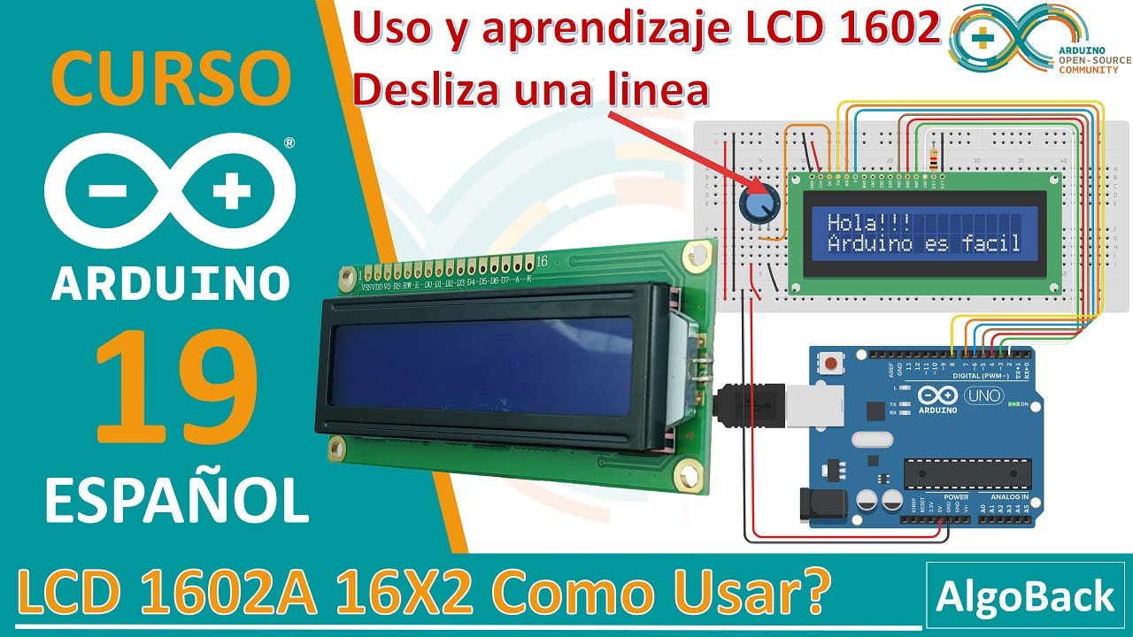 LCD 1602 | LCD ARDUINO | Como usar la LCD 16X2 arduino | Video 19| Curso Arduino desde 0 en Español