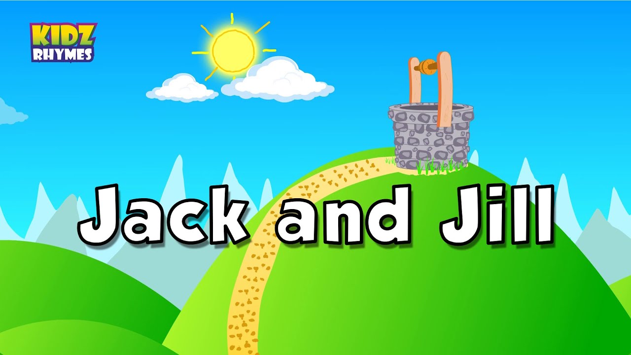 Jack and Jill Nursery Rhymes and kids action song