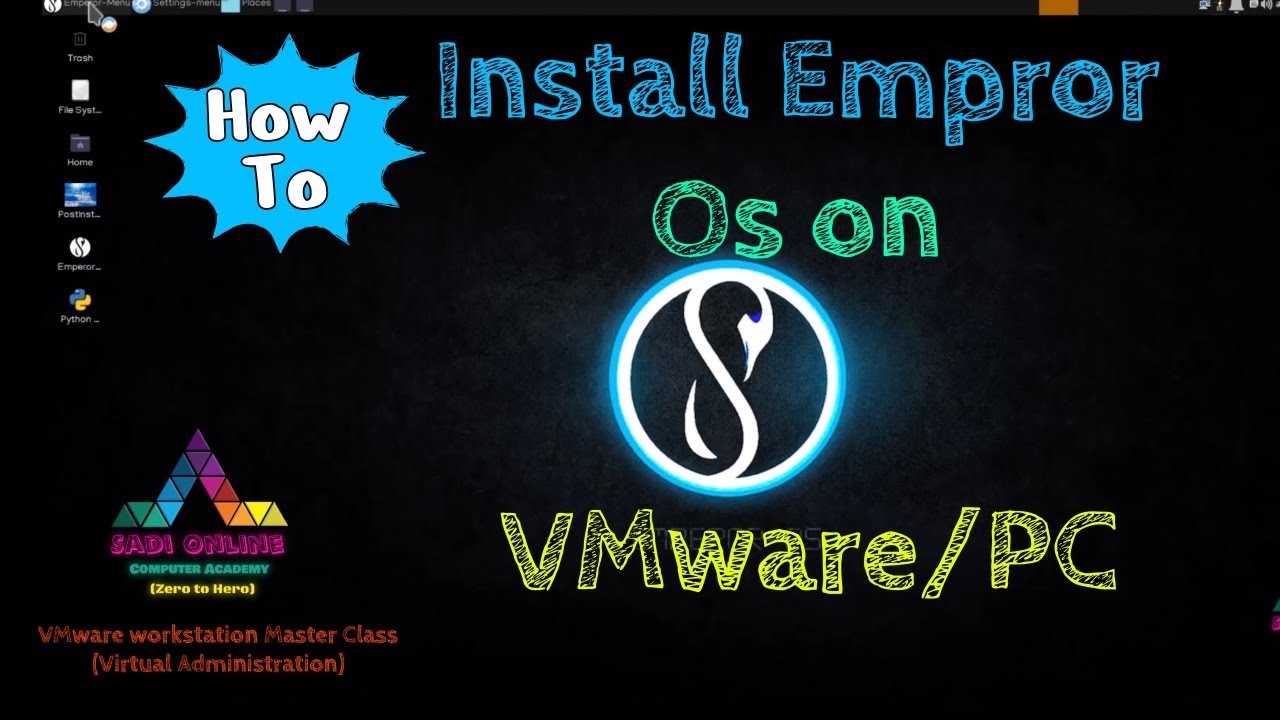 Step by Step Emperor OS Installation on VMware/VM &mdash; Emperor OS VM Setup Urdu/Hindi