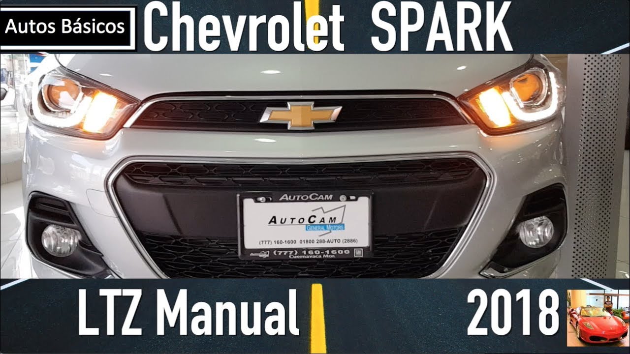 Chevrolet Spark 2018 LTZ manual