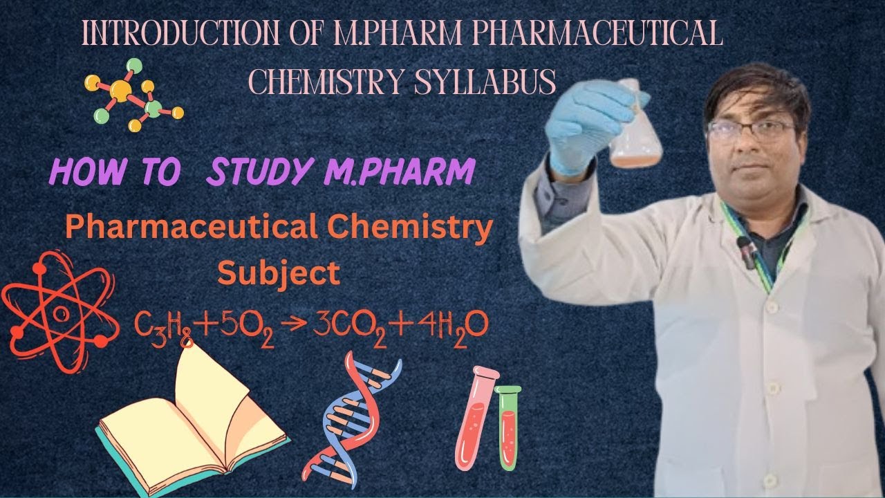 Mastering MPharm Pharmaceutical Chemistry Syllabus in 2024