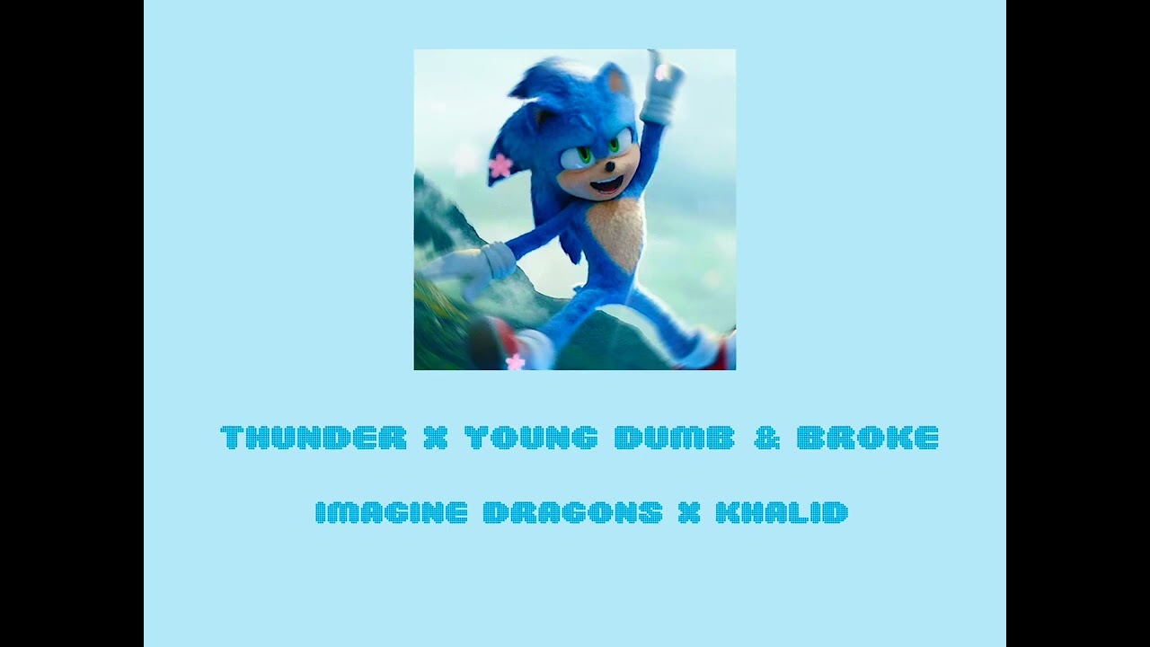 Thunder x Young Dumb & Broke (slowed) | Imagine Dragons x Khalid
