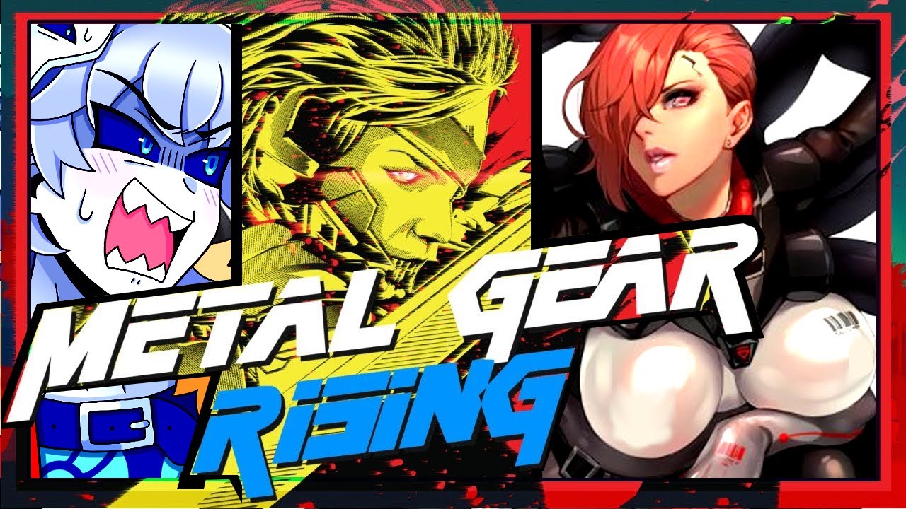 Max0r Showed Me Metal Gear Rising Lore & Rule34