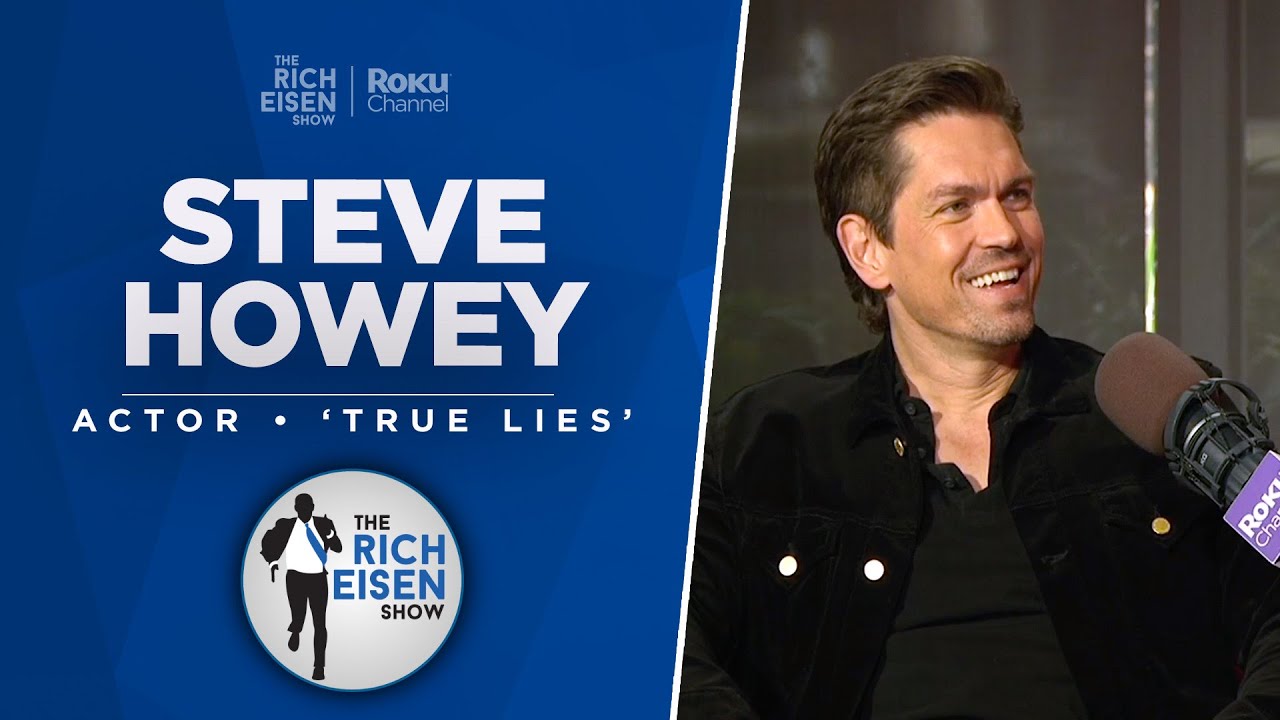 Steve Howey Talks CBS&rsquo; &lsquo;True Lies,&rsquo; &lsquo;Shameless,&rsquo; His Hoops Past & More w Rich Eisen | Full Interview