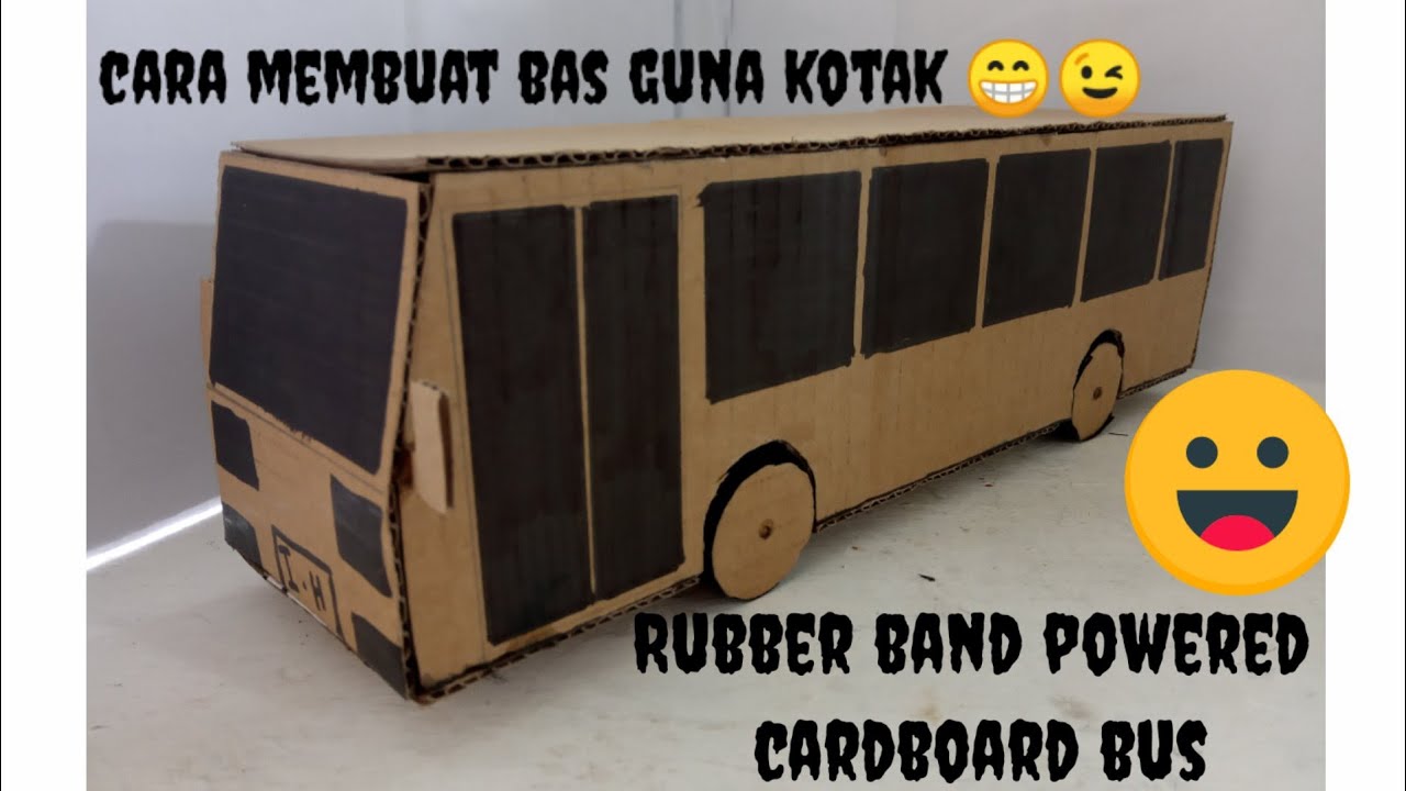 Cara membuat bas guna kotak| rubber band  powered cardboard bus