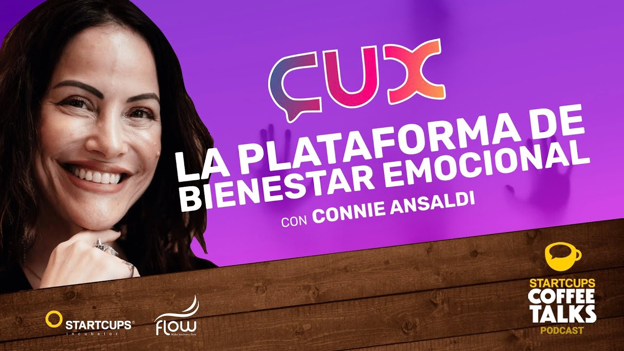 CUX La Plataforma de Bienestar Emocional AI | STARTCUPS®