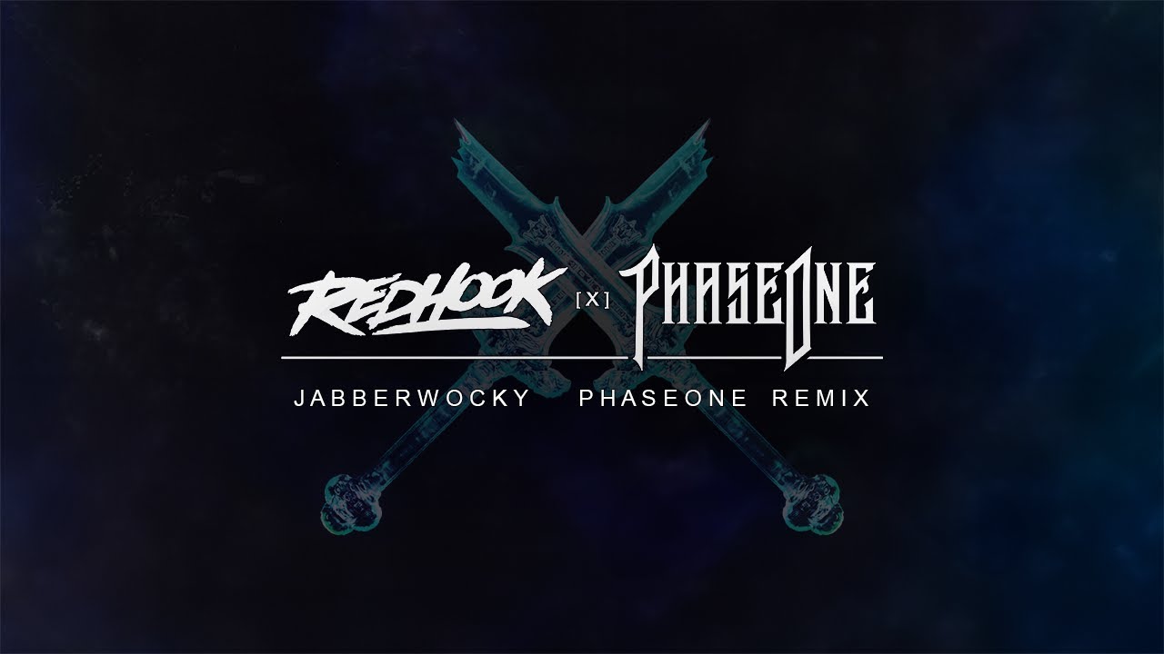 Redhook - Jabberwocky (PhaseOne Remix)