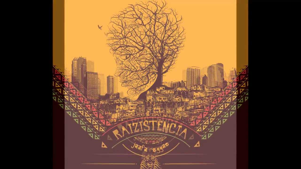RAIZISTÊNCIA - JAAFA REGGAE