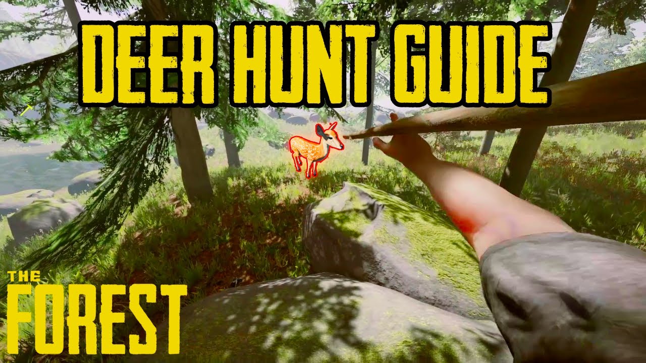 How to hunt Deer get Deer Skin - The Forest Guide