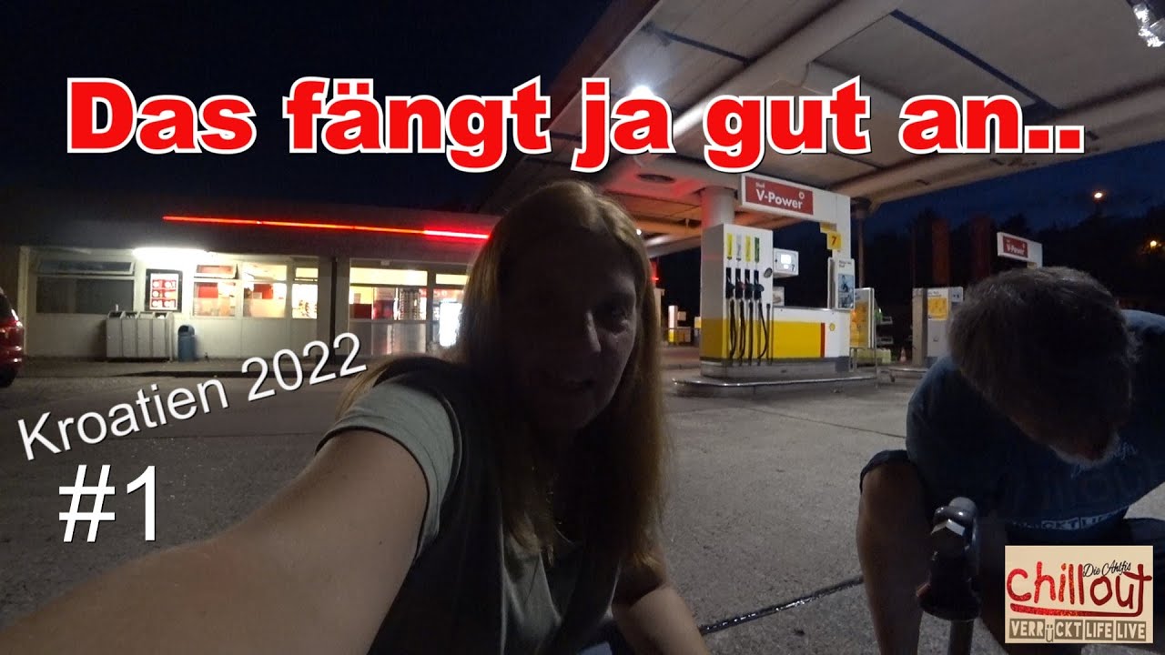Doku #1 Kroatien Urlaub 2022💖Wohnmobil Schlüssel verlegt Späte Abfahrt Reifenproblem an Tankstelle
