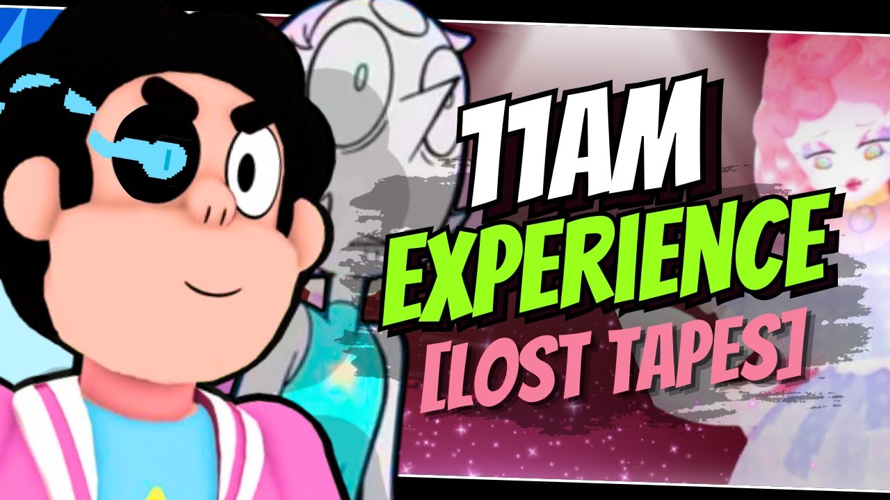 The 11AM Experience in Steven Universe Future RP [LOST TAPES]