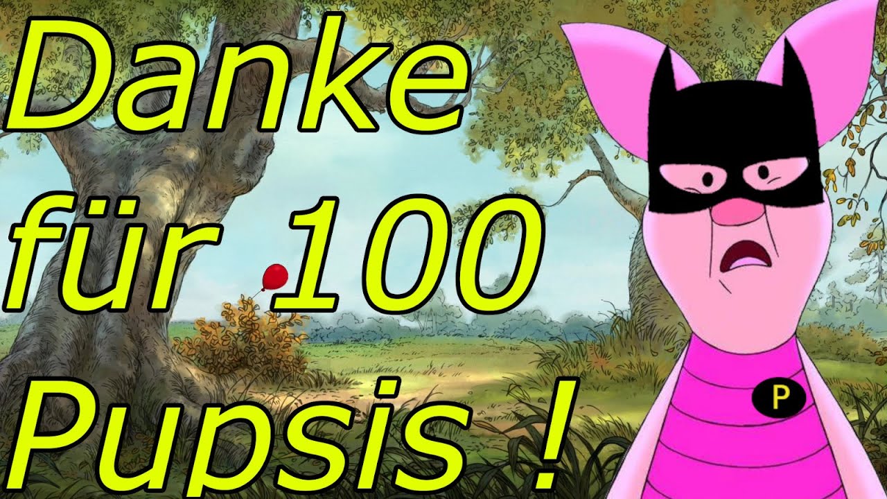 100 Abonnenten auf YouTube #YouTube#Pupmann