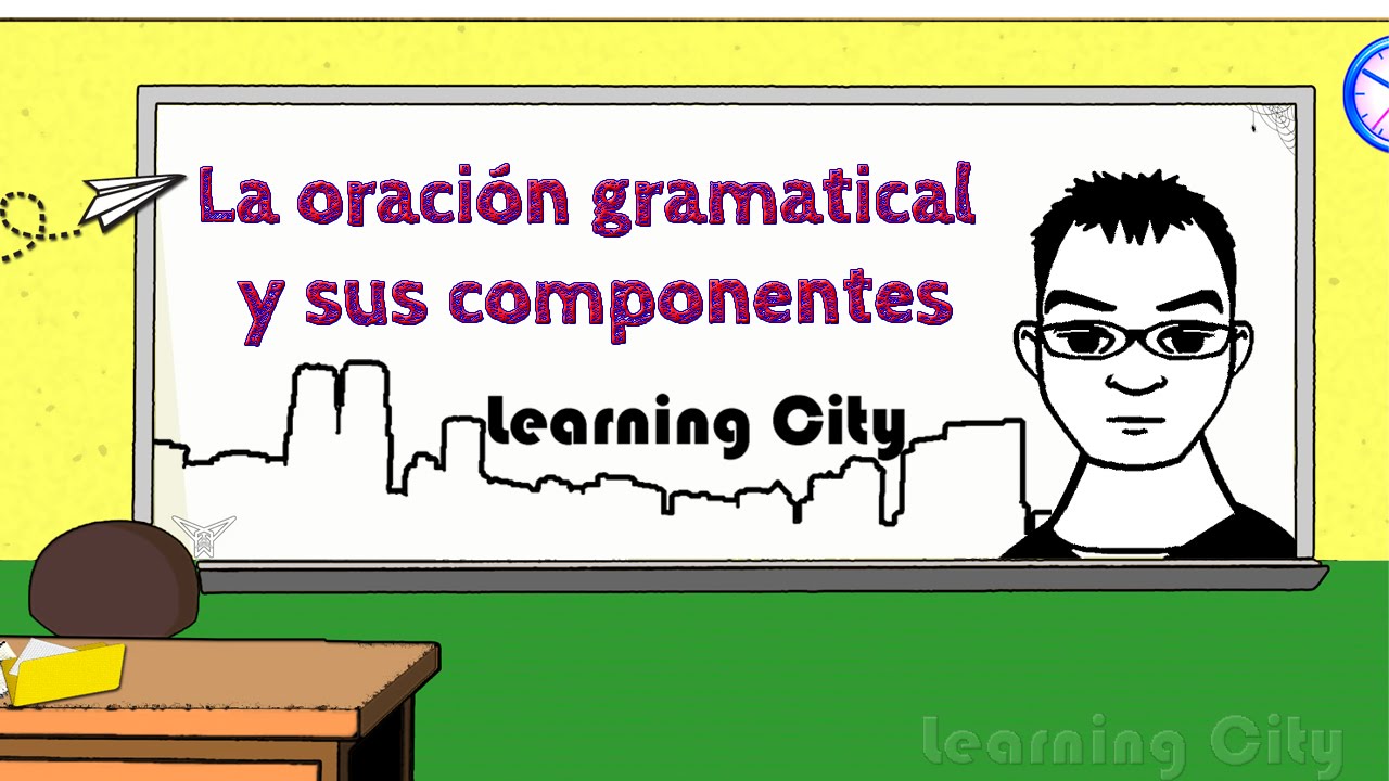 La oración gramatical