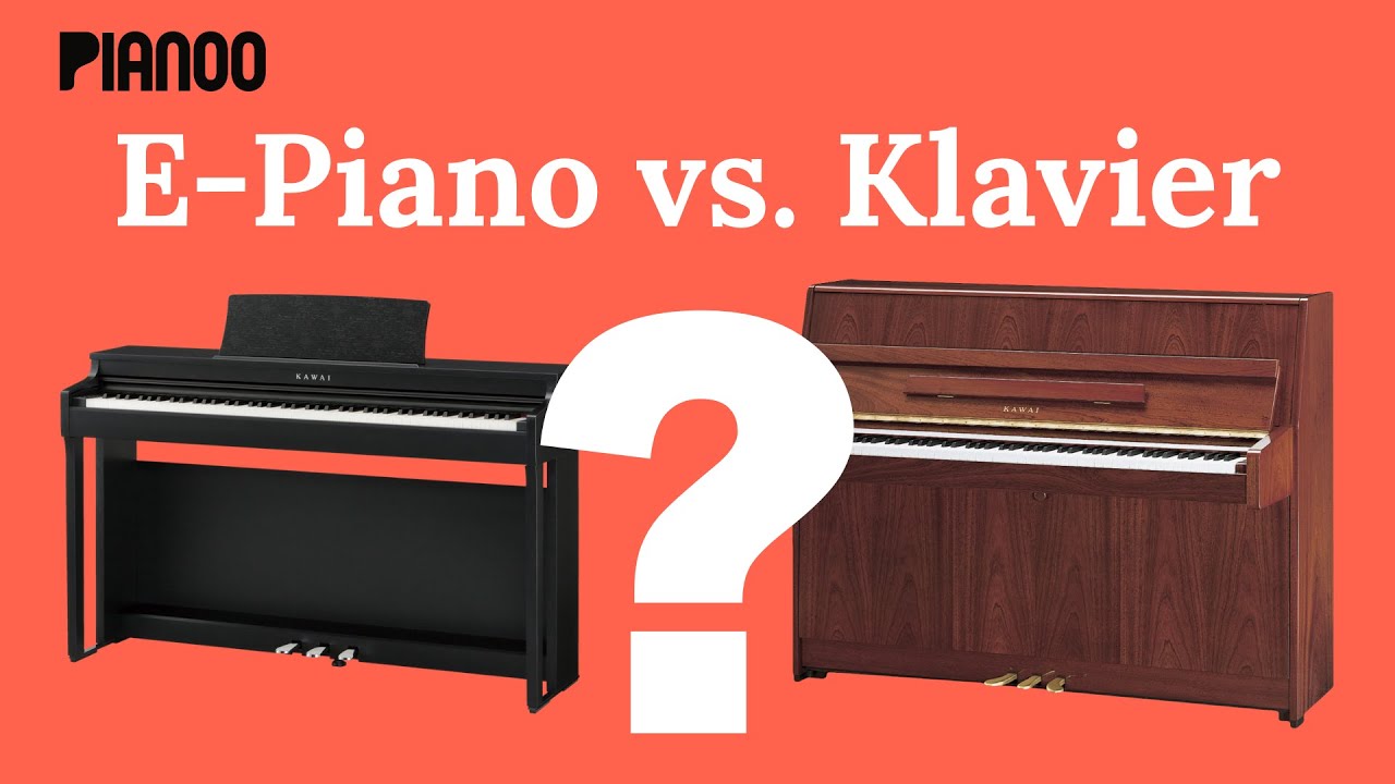 E-Piano oder Klavier - was ist besser für den Anfang?