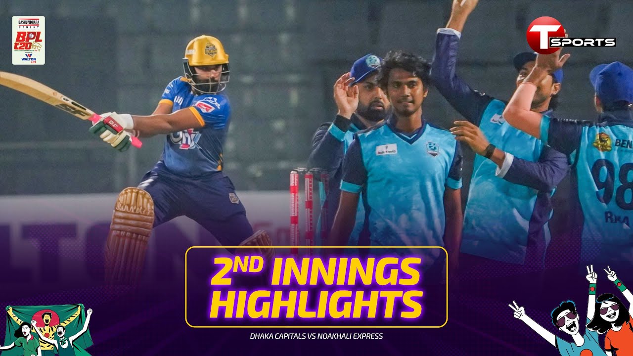 Dhaka Capitals Batting Innings vs Noakhali Express | 2nd Innings | BPL 2026 | Cricket | T Sports