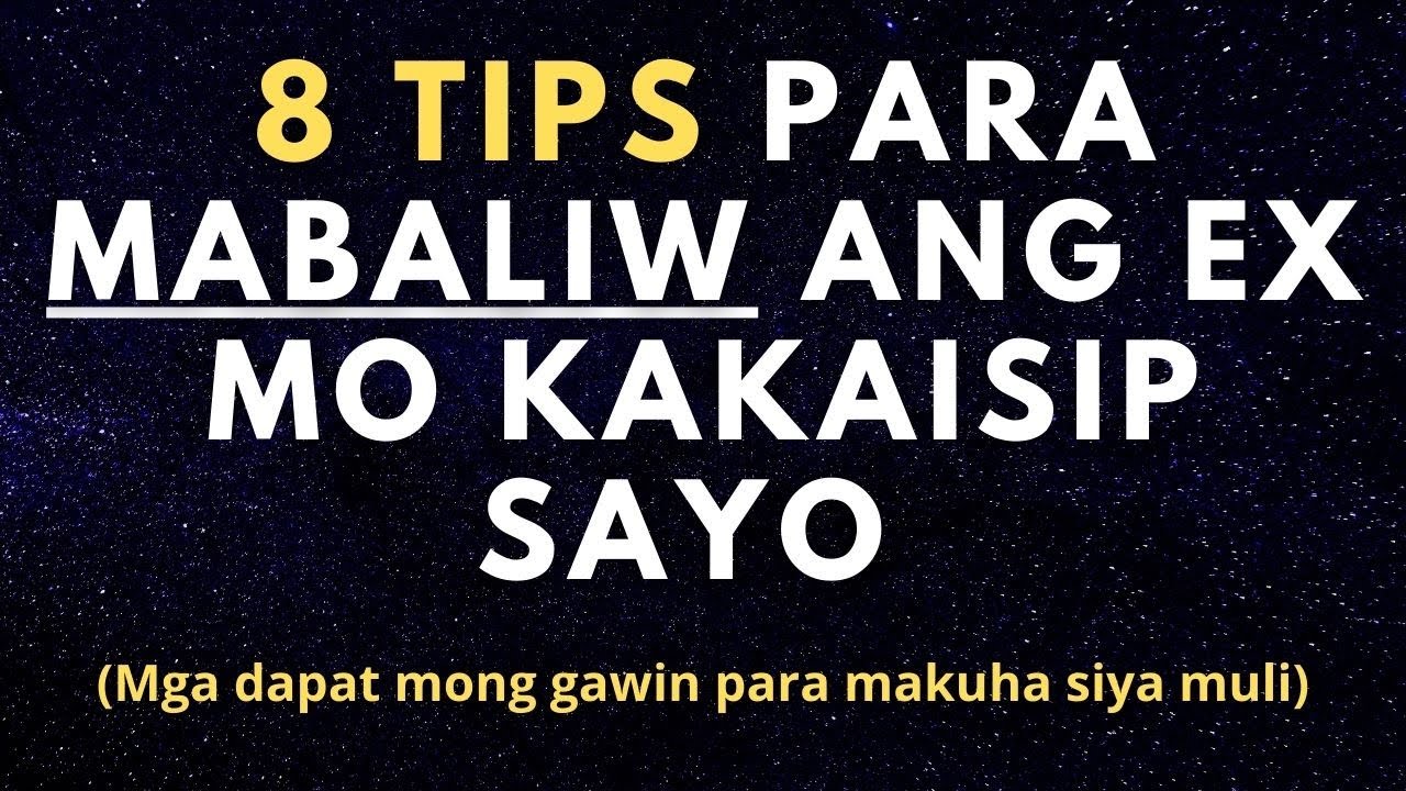 8 Tips Para Mabaliw ang Ex Mo sa Kakaisip Sayo