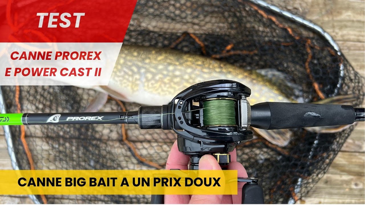 Test de la canne Prorex E Power Cast II - Daiwa