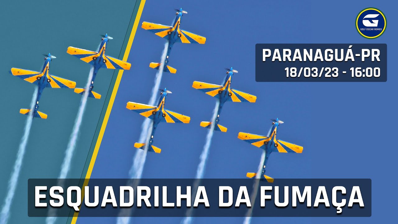 Live Esquadrilha da Fumaça - Paranaguá-PR - 18/03/23 16H