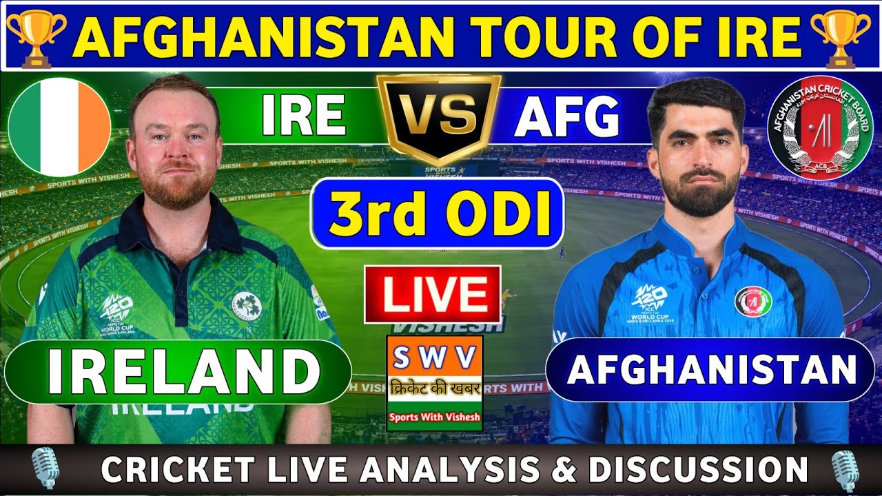 Afghanistan vs Ireland, 3rd ODI Live Score & Commentary AFG vs IRE 3rd ODI Match AFG tour of Ireland