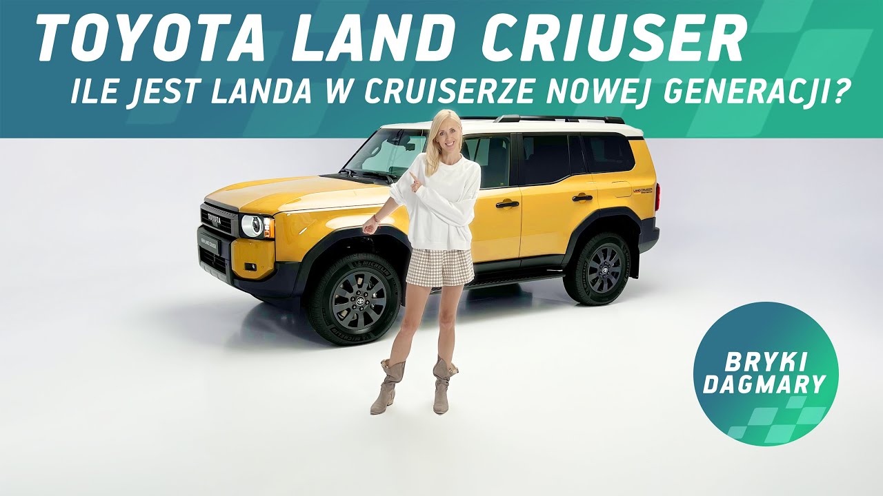 Nowa Toyota Land Cruiser 250 - diesel jedzie w teren. Bryki Dagmary. Prezentacja premierowa.