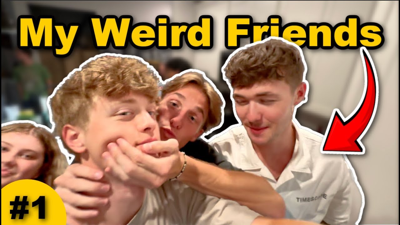 I Have Weird Friends... (Vlog #1)