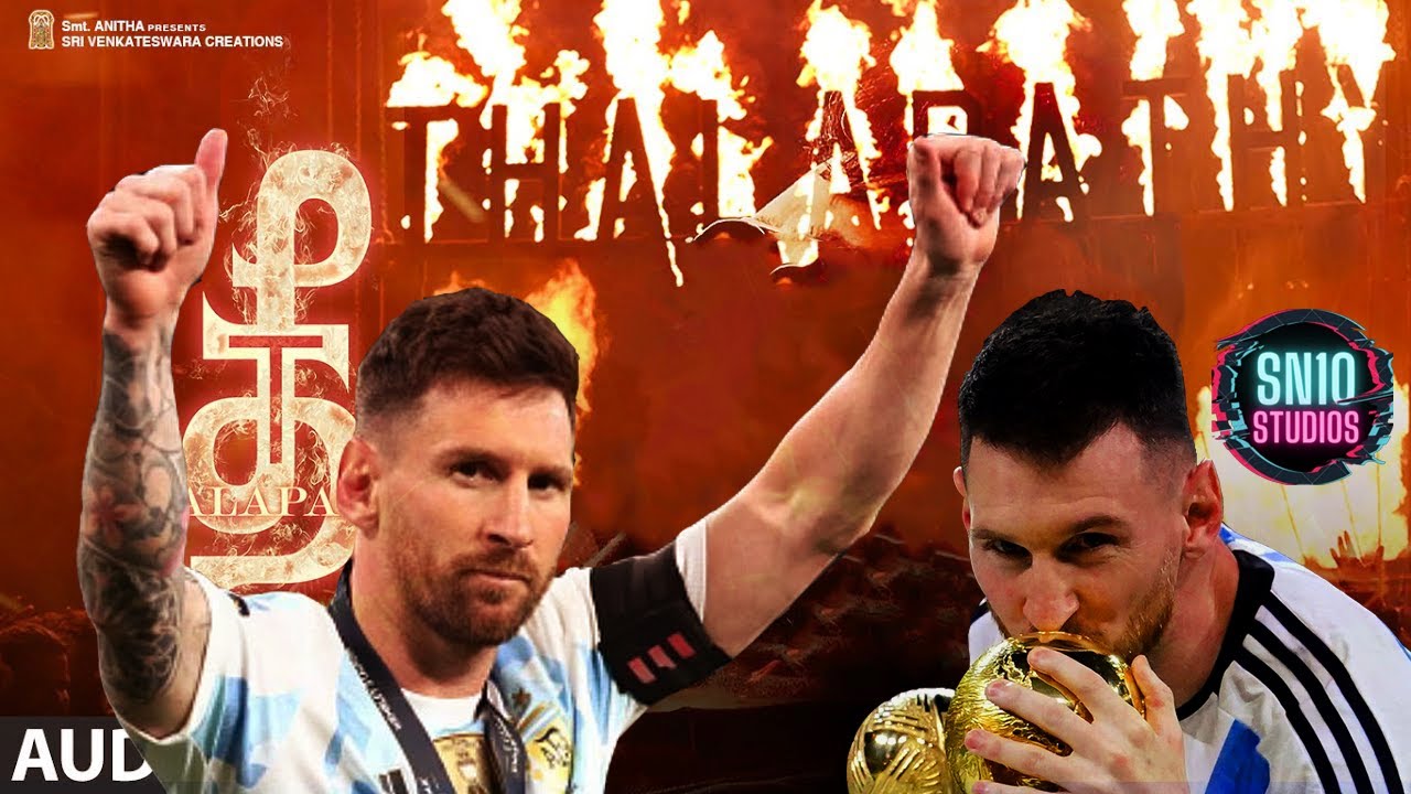 Thee Thalapathy Messi Version|| World Cup Edition||SN10 Studios||Subscribe