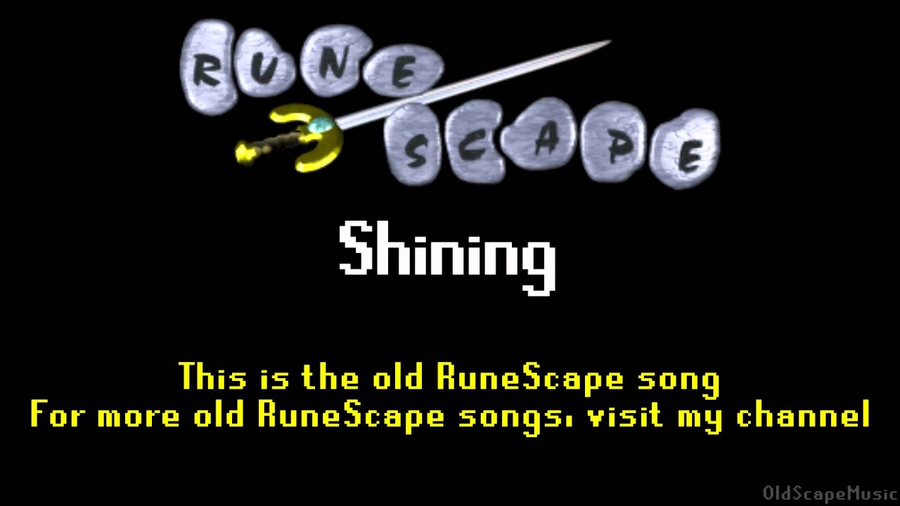 Old RuneScape Soundtrack: Shining