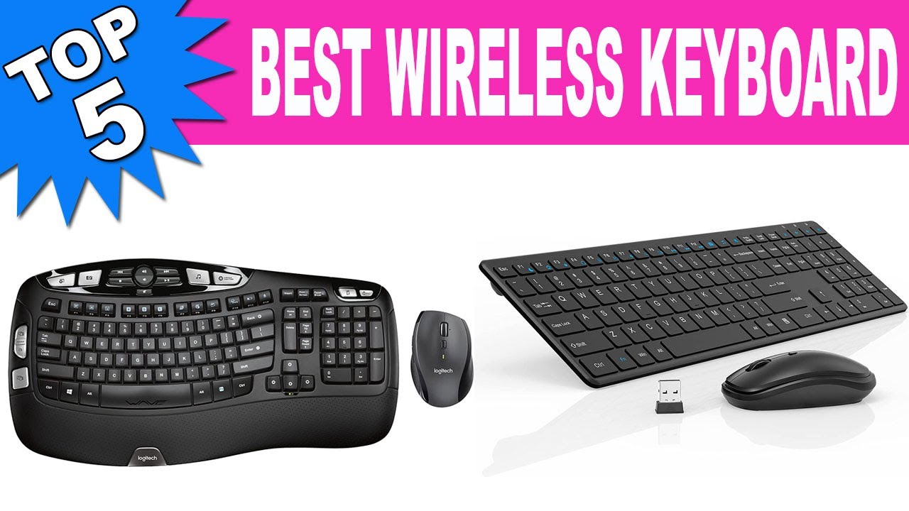 Top 5 Best Wireless Keyboard 2021