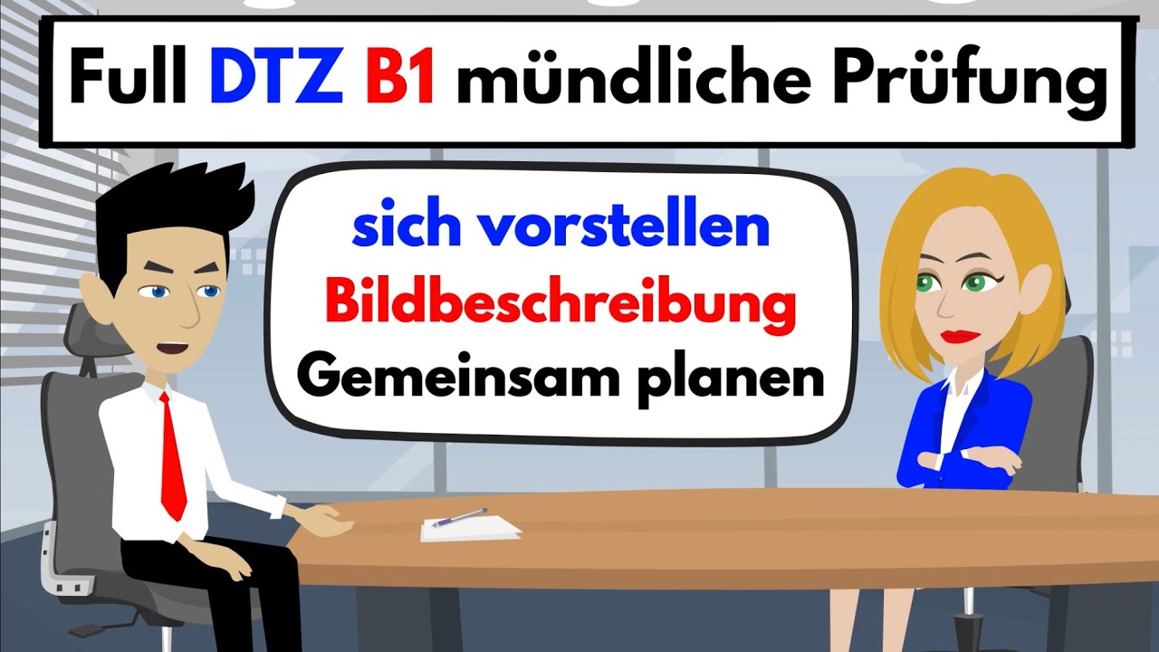Устный экзамен DTZ B1 | Представьтесь и изображение Описание и спланируйте что-нибудь вместе