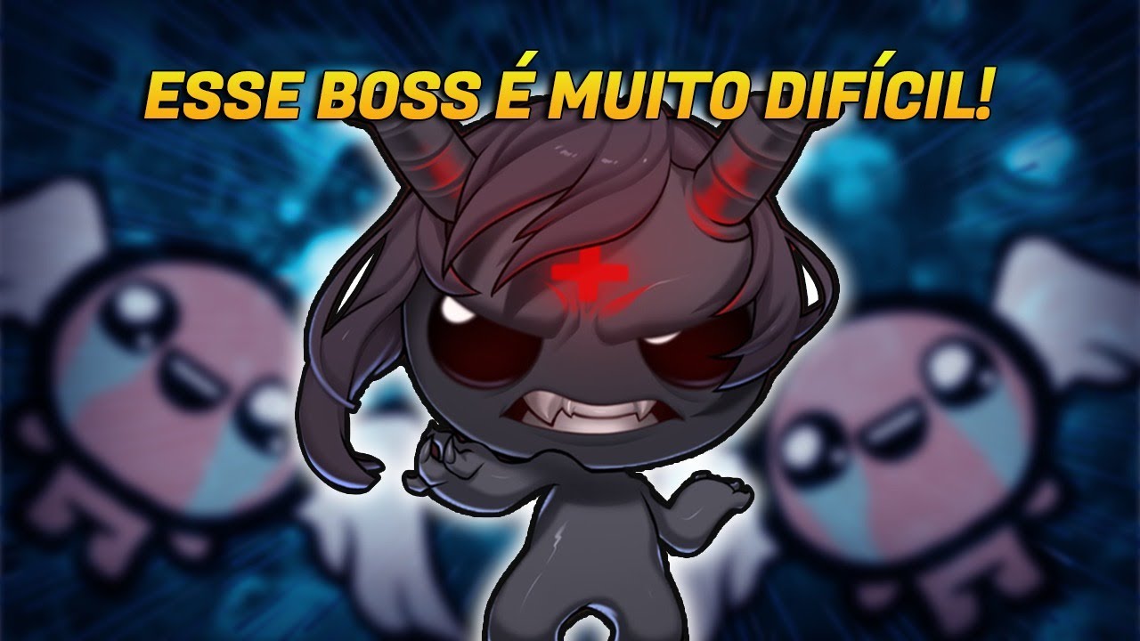 DEMOREI MUITO PRA MATAR ESSE BOSS em The Binding of Isaac