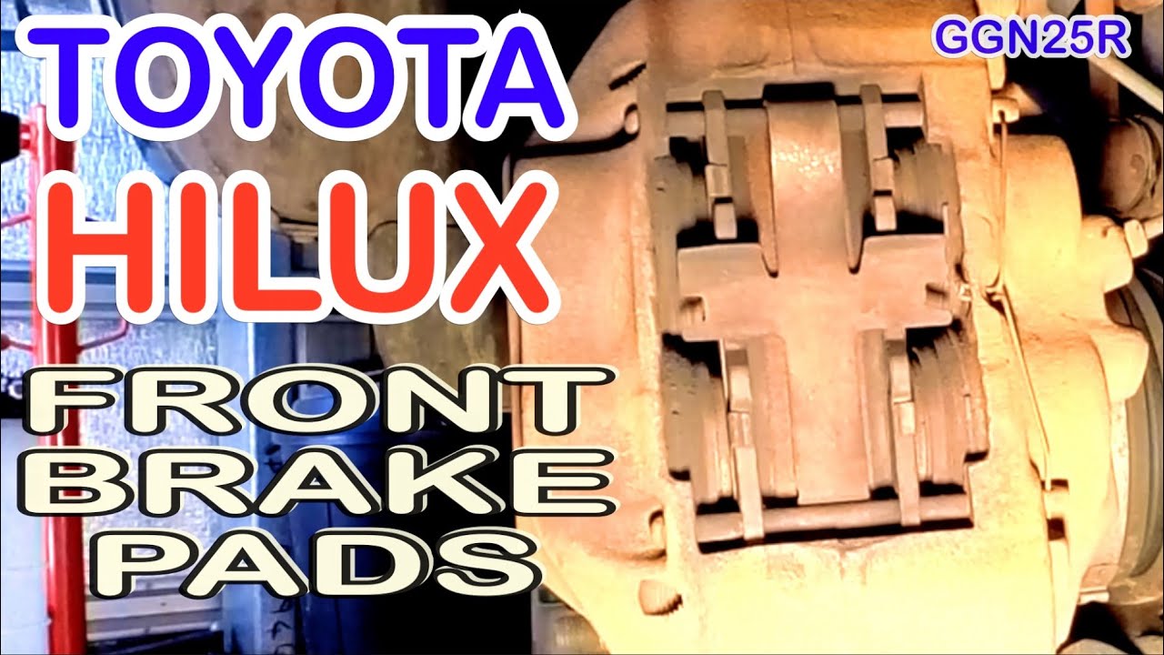 HOW TO REPLACED FRONT BRAKE PADS TOYOTA HILUX
