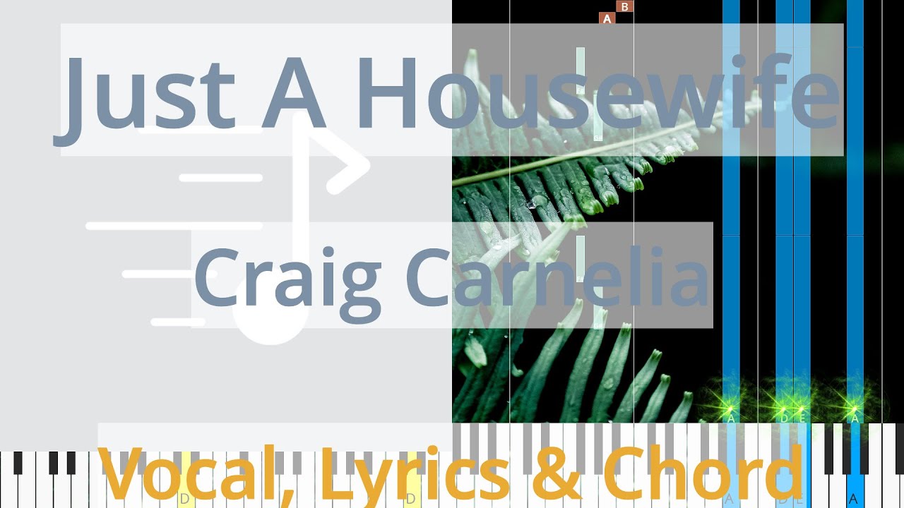 🎹Just A Housewife, Chord & Lyrics, Craig Carnelia, Synthesia Piano