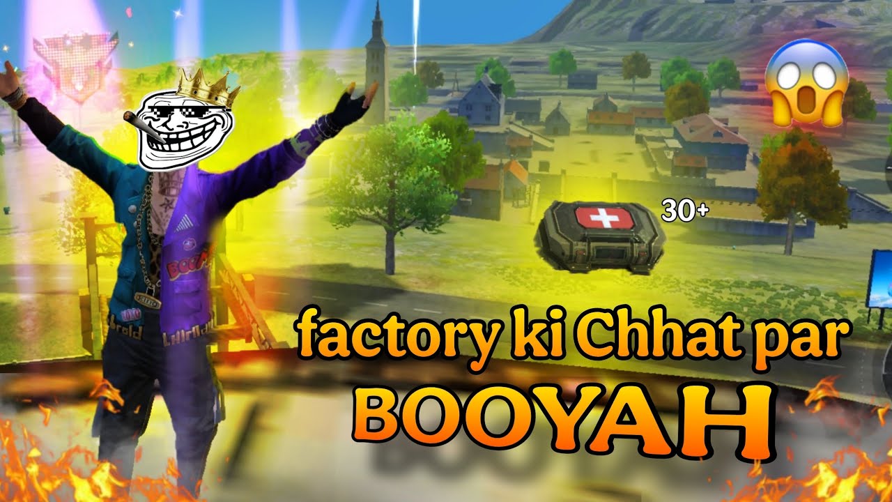 Challenge = factory ki Chhat par booyah 😱 kya ho paega booyah 😂 !!