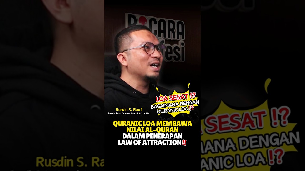 Benarkah Law of Attraction (LoA) Membawa Kepada Kesesatan⁉️ Quranic LoA Solusinya⁉️