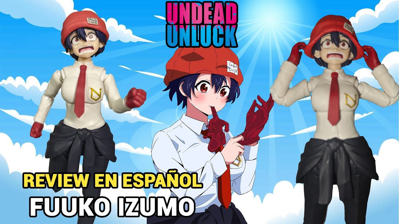 SH Figuarts Fuuko Izumo Undead Unluck Unboxing y Review en Español