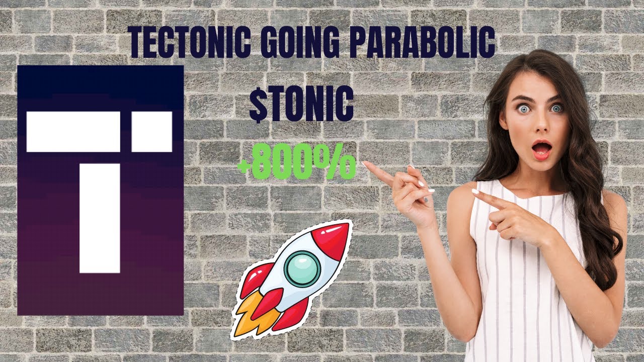 Tectonic GOING PARABOLIC - +800% IN 1 MONTH - 1000 USD CALCULATION