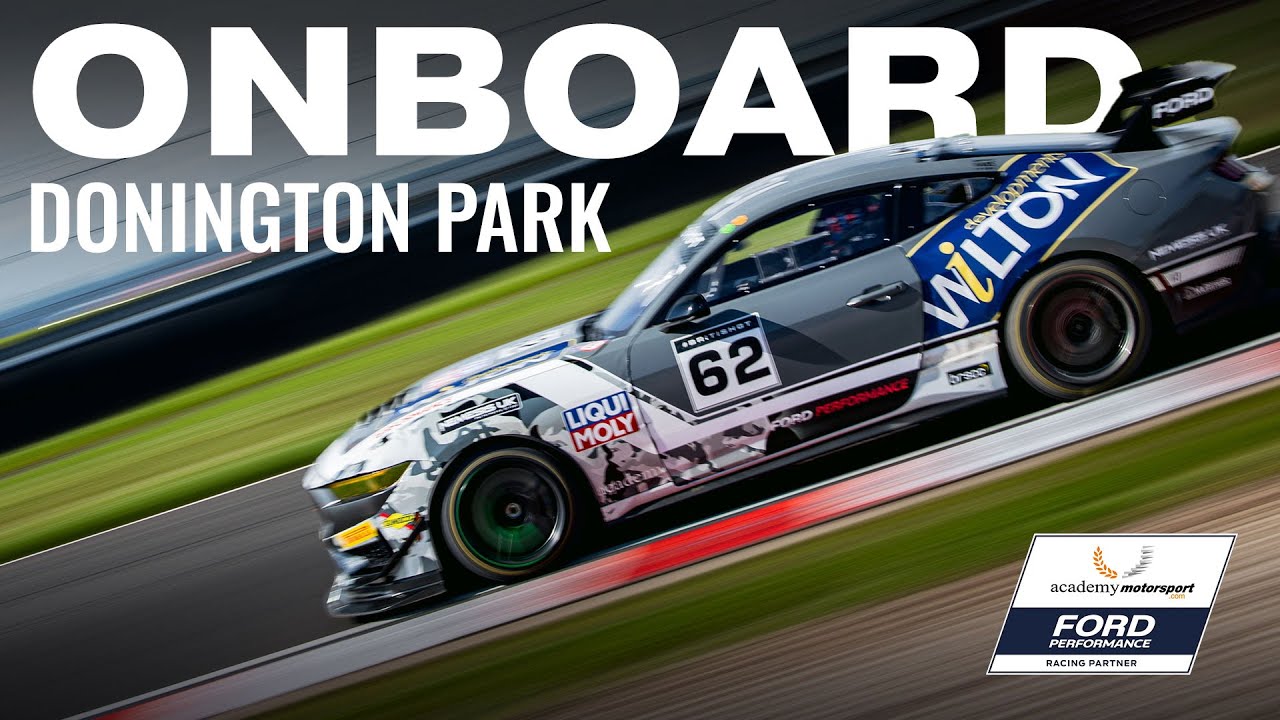 Academy Motorsport | Fastest Lap -Donington Park | Ford Performance | British GT | Mustang S650 GT4