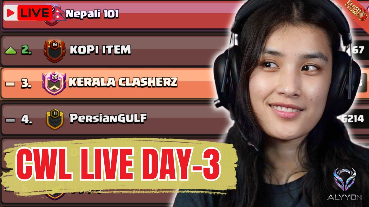 Clash of Clans CWL Live Day 3 | Nepali 101 🇳🇵 vs Kerala Clasherz 🇮🇳 | Clan War Leagues with Alyyon